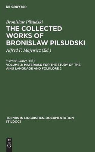 Cover image for Materials for the Study of the Ainu Language and Folklore 2