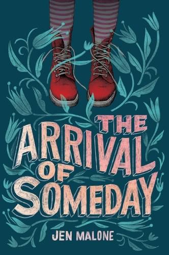 Cover image for The Arrival of Someday