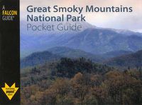 Cover image for Great Smoky Mountains National Park Pocket Guide