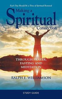 Cover image for Making a Spiritual Connection