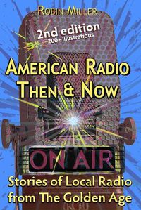 Cover image for American Radio Then & Now