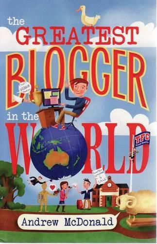 Cover image for The Greatest Blogger in the World
