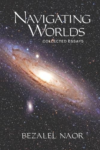 Cover image for Navigating Worlds: Collected Essays (2006-2020)