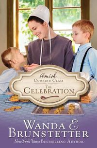 Cover image for Amish Cooking Class - The Celebration
