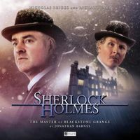 Cover image for Sherlock Holmes - The Master of Blackstone Grange