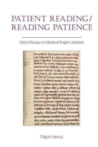 Cover image for Patient Reading/Reading Patience: Oxford Essays on Medieval English Literature