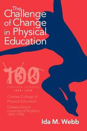 Cover image for The Challenge of Change in Physical Education