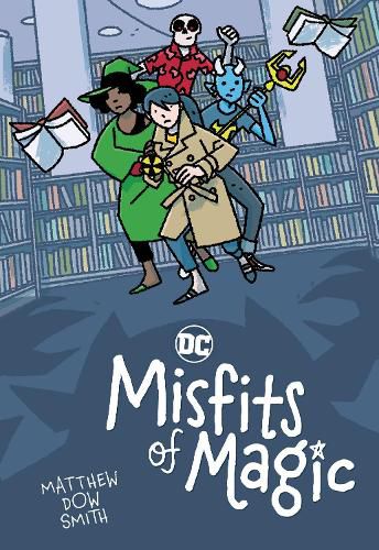 Cover image for DC's Misfits of Magic