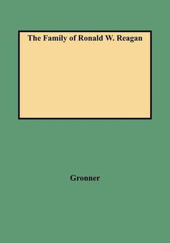 Cover image for The Family of Ronald W. Reagan