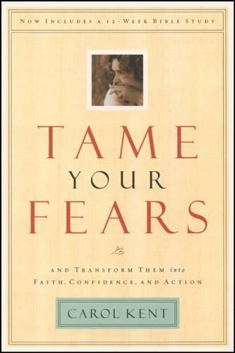 Tame Your Fears