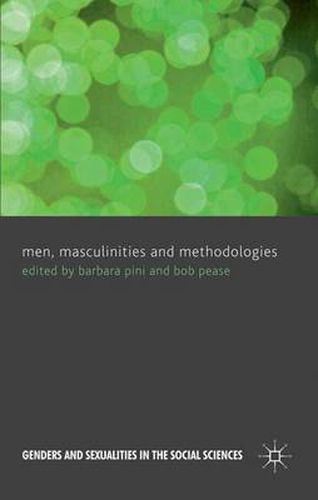 Cover image for Men, Masculinities and Methodologies