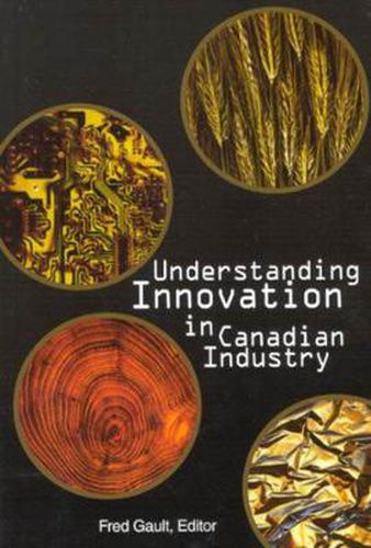 Cover image for Understanding Innovation in Canadian Industry