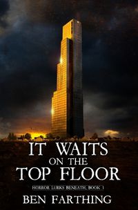 Cover image for It Waits on the Top Floor