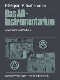 Cover image for Das AO-Instrumentarium: Anwendung und Wartung