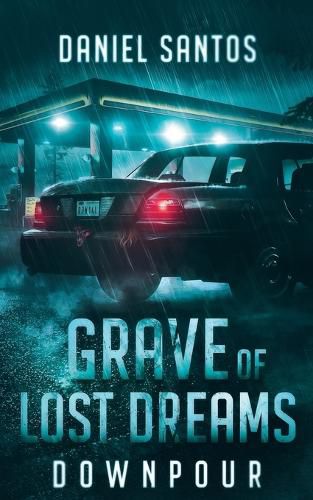 Cover image for Grave of Lost Dreams Downpour