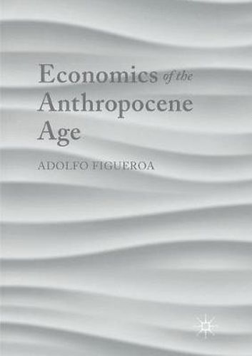 Cover image for Economics of the Anthropocene Age