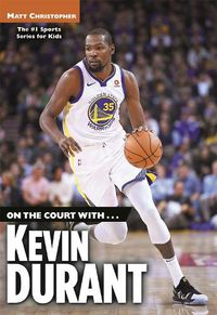 Cover image for On the Court with...Kevin Durant