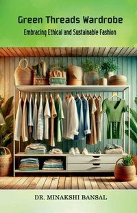 Cover image for Green Threads Wardrobe