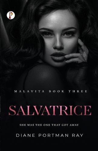 Cover image for Salvatrice (MALAVITA Book 3)
