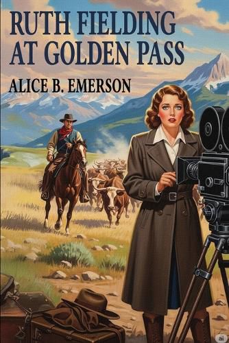 Cover image for Ruth Fielding at Golden Pass