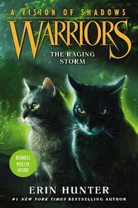 Cover image for Warriors: A Vision of Shadows #6: The Raging Storm