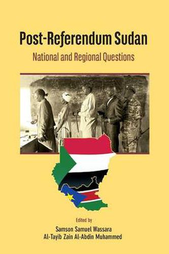 Cover image for Post-Referendum Sudan National and Regional Questions