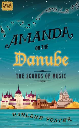 Cover image for Amanda on the Danube: The Sounds of Music