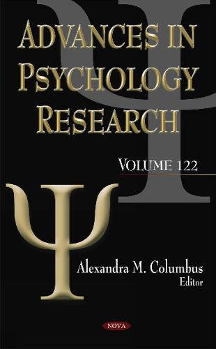 Cover image for Advances in Psychology Research: Volume 122