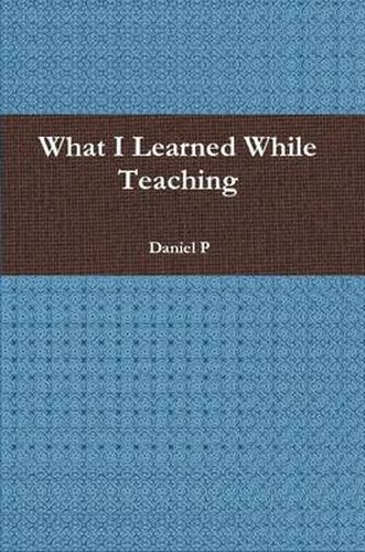 Cover image for What I Learned While Teaching