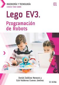 Cover image for Conoce todo sobre LEGO EV3. Programacion de Robots