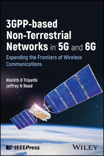 Cover image for Non-Terrestrial Networks in 5G and 6G: Expanding t he Frontiers of Wireless Communications