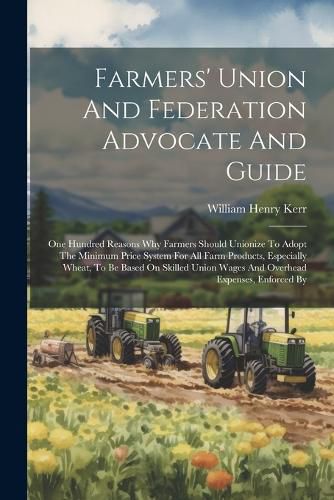 Farmers' Union And Federation Advocate And Guide