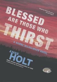 Cover image for Blessed Are Those Who Thirst