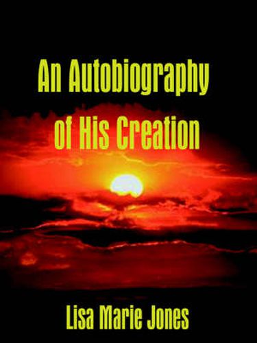 An Autobiography of His Creation