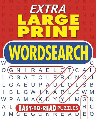 Cover image for Extra Large Print Wordsearch: Easy-to-Read Puzzles