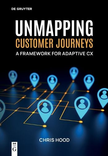 Cover image for Unmapping Customer Journeys