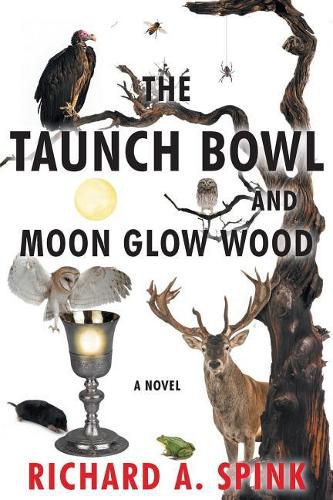 Cover image for The Taunch Bowl and Moon Glow Wood