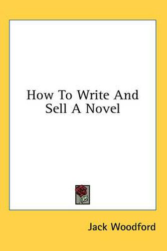 Cover image for How to Write and Sell a Novel