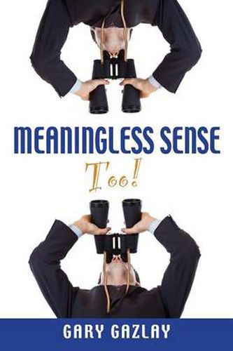 Cover image for Meaningless Sense Too!