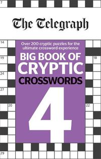 Cover image for The Telegraph Big Book of Cryptic Crosswords 4