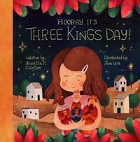 Cover image for Hooray, It's Three Kings Day!