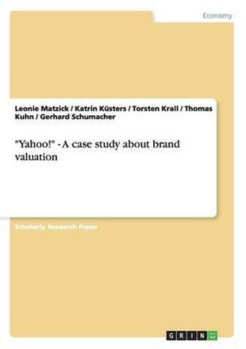 Yahoo! - A Case Study about Brand Valuation