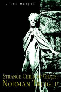 Cover image for Strange Child of Chaos: Norman Treigle