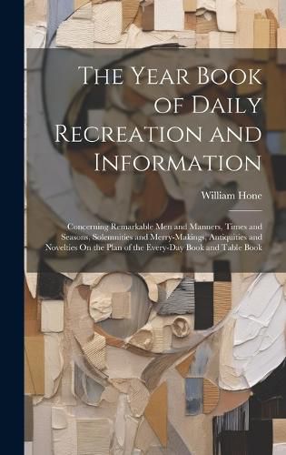 Cover image for The Year Book of Daily Recreation and Information