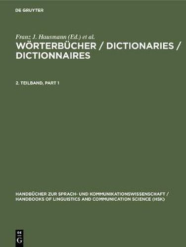 Woerterbucher / Dictionaries / Dictionnaires. 2. Teilband