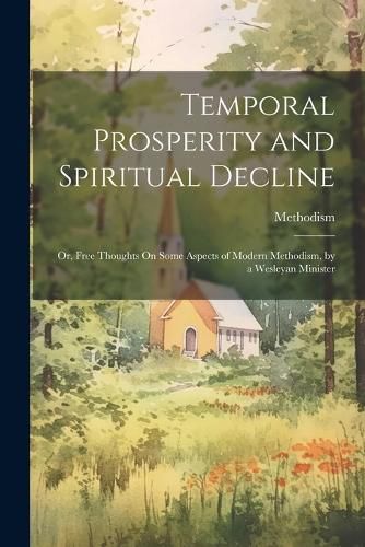 Cover image for Temporal Prosperity and Spiritual Decline