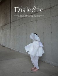 Cover image for Dialectic: A Scholarly Journal of Thought Leadership, Education and Practice in the Discipline of Visual Communication Design - Volume II, Issue II - Summer 2019