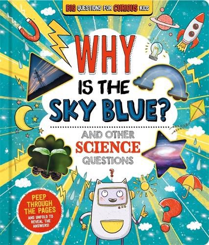 Cover image for Why is the Sky Blue? (and other science questions)