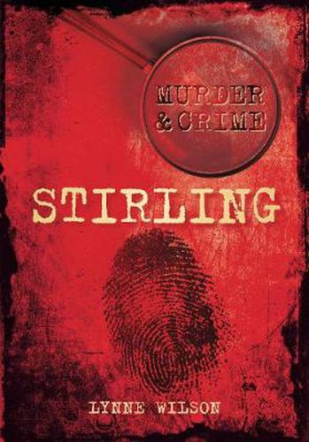 Cover image for Murder and Crime Stirling