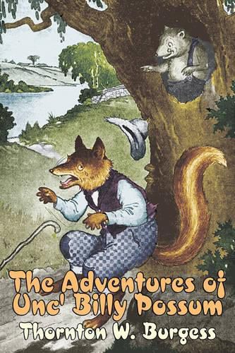 Cover image for The Adventures of Unc' Billy Possum by Thornton Burgess, Fiction, Animals, Fantasy & Magic